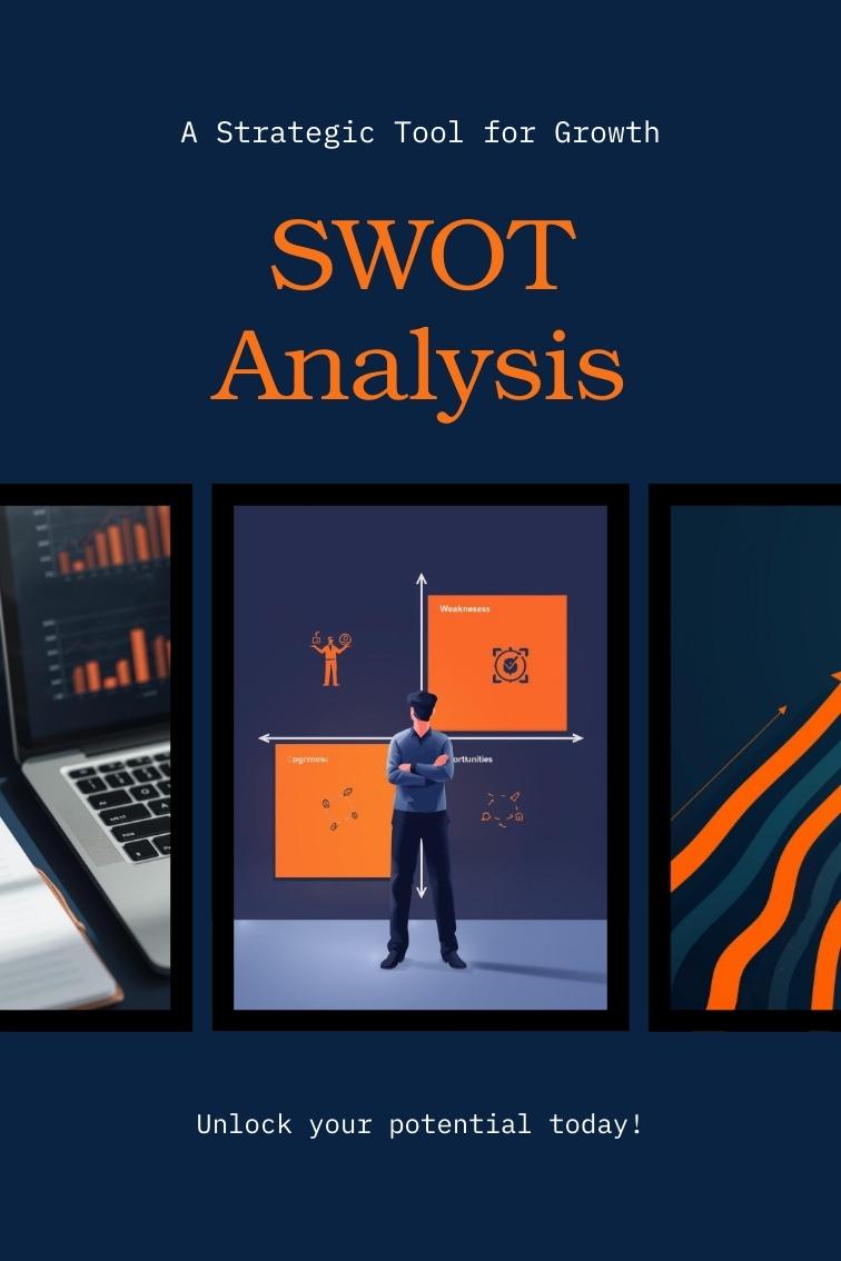 SWOT Analysis: A Strategic Tool for Personal Growth